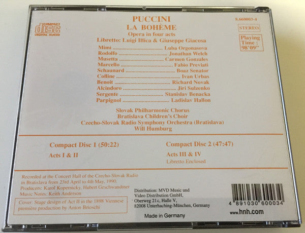 Giacomo Puccini, Luba Orgonasova - Jonathon Welch - Carmen Gonzales (2) - Fabio Previati - Boaz Senator - Ivan Urbas, Slovak Philharmonic Chorus, Slovak Radio Symphony Orchestra, Will Humburg : La Bohème (2xCD)