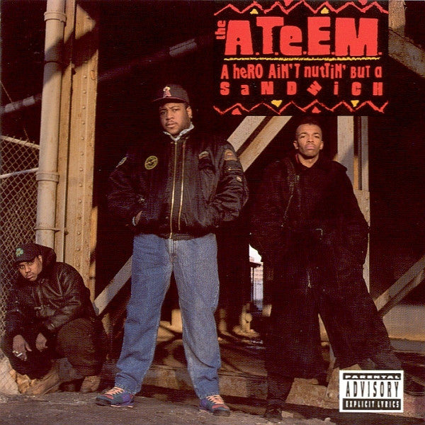 The A.T.E.E.M. : A Hero Ain't Nuttin' But A Sandwich (CD, Album)