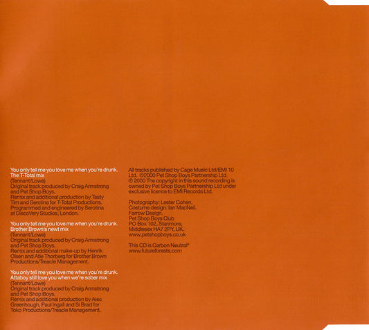 Pet Shop Boys : You Only Tell Me You Love Me When You're Drunk (CD, Single, CD2)