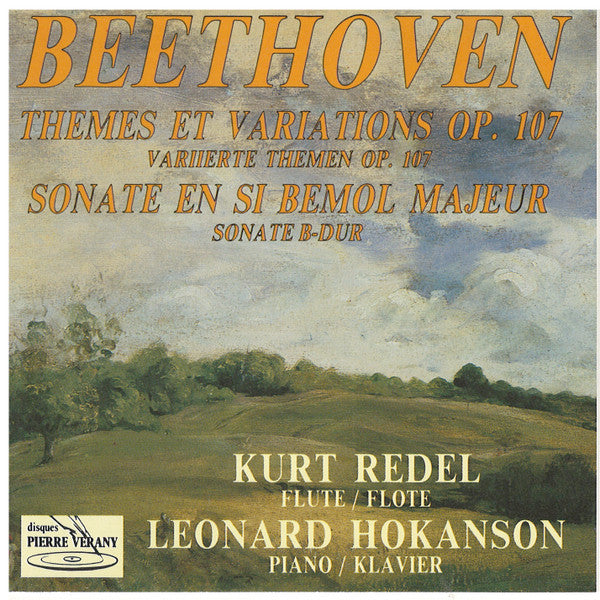 Ludwig van Beethoven, Kurt Redel, Leonard Hokanson : Thèmes Et Variations Op. 107 - Sonate En Si Bémol Majeur (CD)