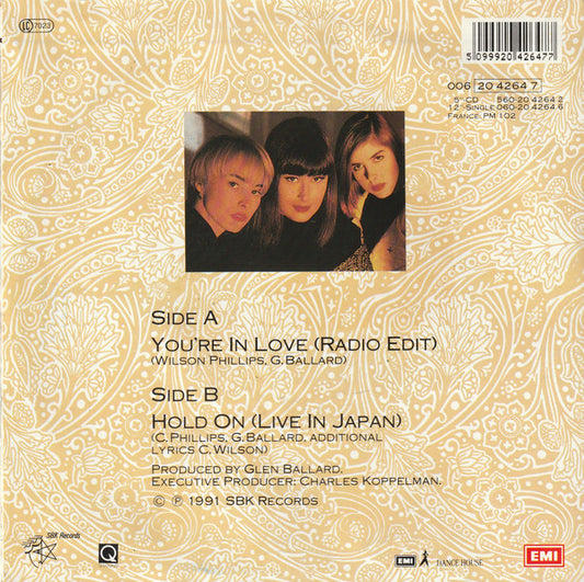 Wilson Phillips : You're In Love (7", Single)