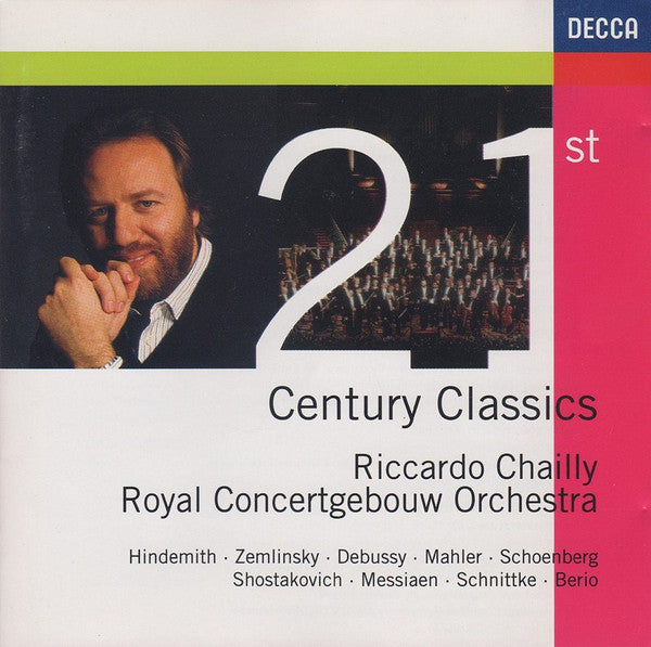 Riccardo Chailly, Concertgebouworkest : 21st Century Classics (CD, Comp)