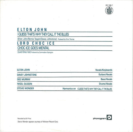 Elton John : I Guess That's Why They Call It The Blues (7", Single)