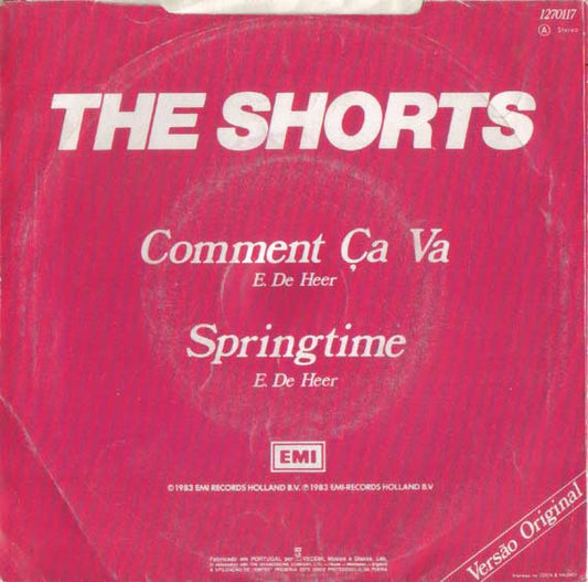 The Shorts : Comment Ça Va (7")