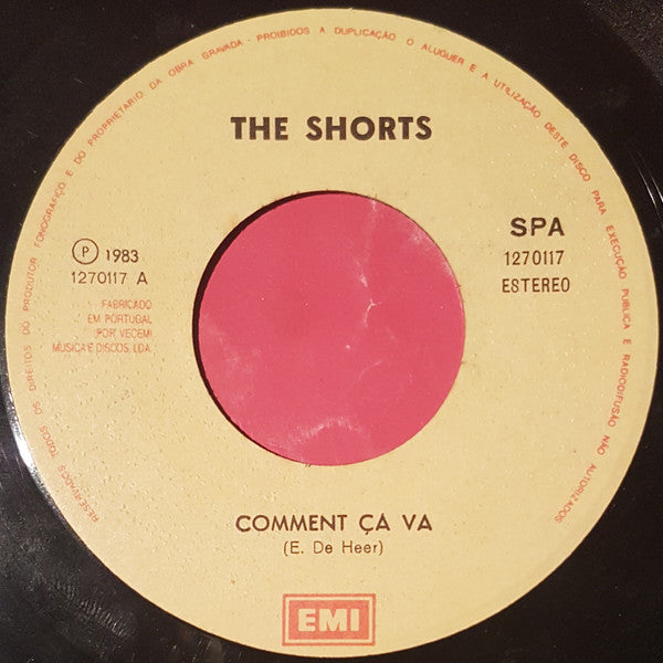 The Shorts : Comment Ça Va (7")