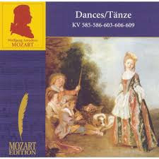 Wolfgang Amadeus Mozart : Dances/Tanze KV 585-586-603-606-609 (CD, Comp)