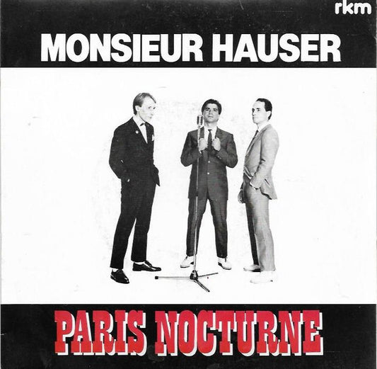 Paris Nocturne : Monsieur Hauser (7")
