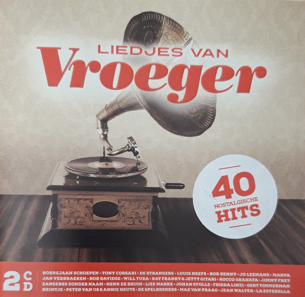 Various : Liedjes van Vroeger - 40 Nostalgische Hits (2xCD, Comp)