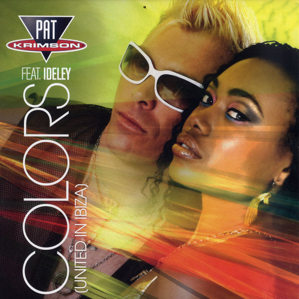 Pat Krimson Feat. Ideley : Colors (United In Ibiza) (12")