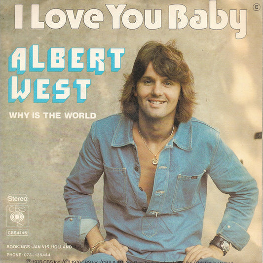 Albert West : I Love You Baby (7")