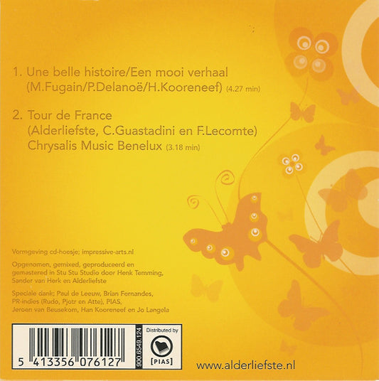 Alderliefste, Paul de Leeuw : Une Belle Histoire / Een Mooi Verhaal (CD, Single)