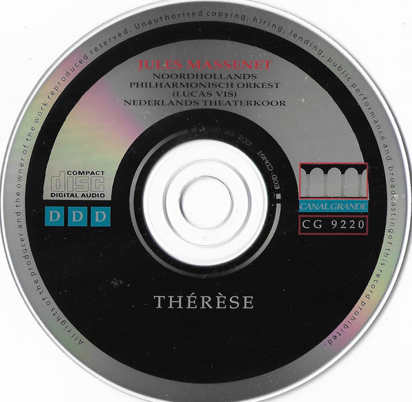 Noordhollands Philharmonisch Orkest, Netherlands Theatre Choir, Jules Massenet : Thérèse (CD, Album)