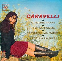 Caravelli : Je Revins Fanny (7", EP)