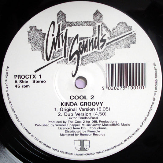 Cool 2 : Kinda Groovy (Original Version & Psychotropic Remix) (12")