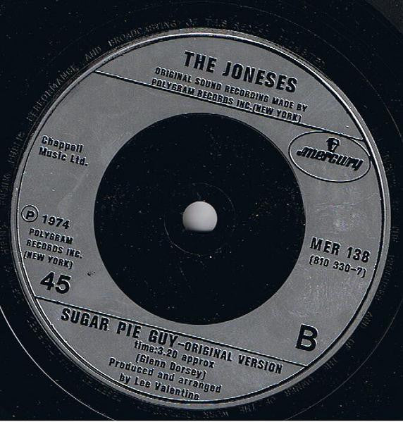 The Joneses : Sugar Pie Guy (7", Single)
