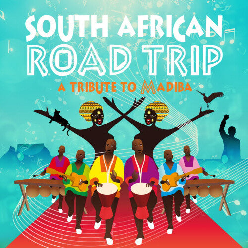 South African Road Trip : South African Road Trip - A Tribute To Madiba (CD)
