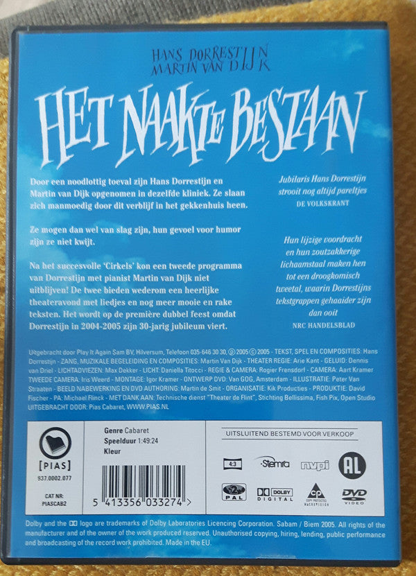Hans Dorrestijn & Martin van Dijk : Het Naakte Bestaan (DVD-V, Album)