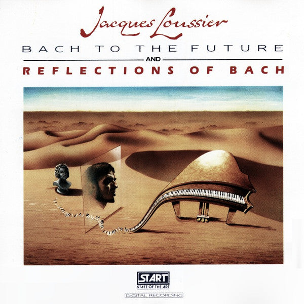 Jacques Loussier : Bach To The Future And Reflections Of Bach (CD, Album, Comp)