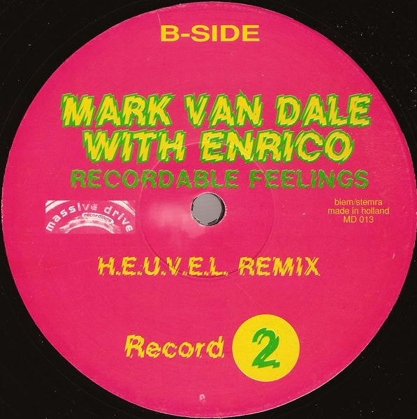 Mark Van Dale With Enrico : Recordable Feelings (2x12")