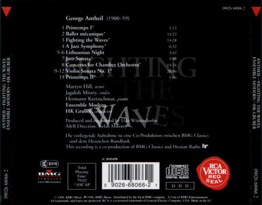 George Antheil - Ensemble Modern, HK Gruber : Fighting The Waves (Music Of George Antheil) (CD)