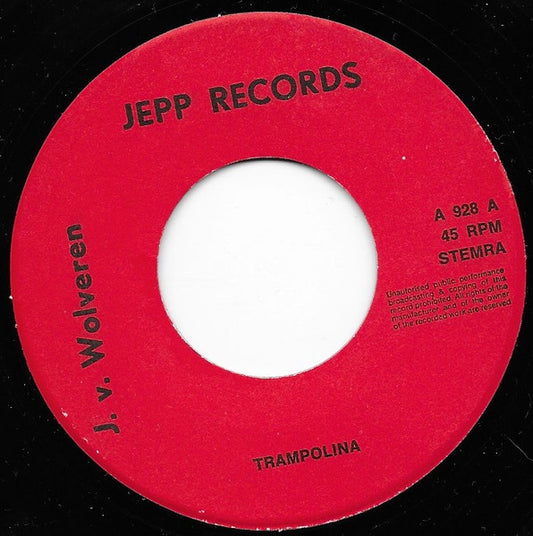 J.v. Wolveren : Trampolina (7")