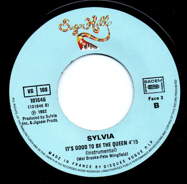 Sylvia Robinson : It's Good To Be The Queen (7")