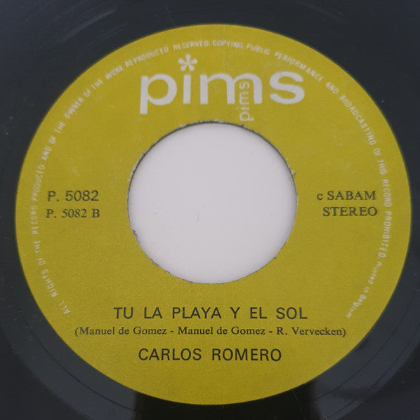 Carlos Romero (5) : Tenerife/ Tú, La Playa Y El Sol (7", Single, Al)