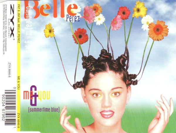 Pat & Jim Featuring Belle Perez : Me & You (Summertime Blue) (CD, Maxi)