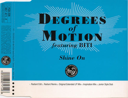 Degrees Of Motion Featuring Biti Strauchn : Shine On (CD, Single)