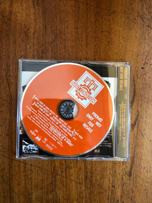 Mint Condition : What Kind Of Man Would I Be (CD, Single, Promo)
