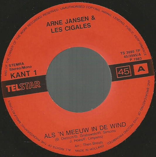 Arne Jansen & Les Cigales : Als 'n Meeuw In De Wind (7", Single)
