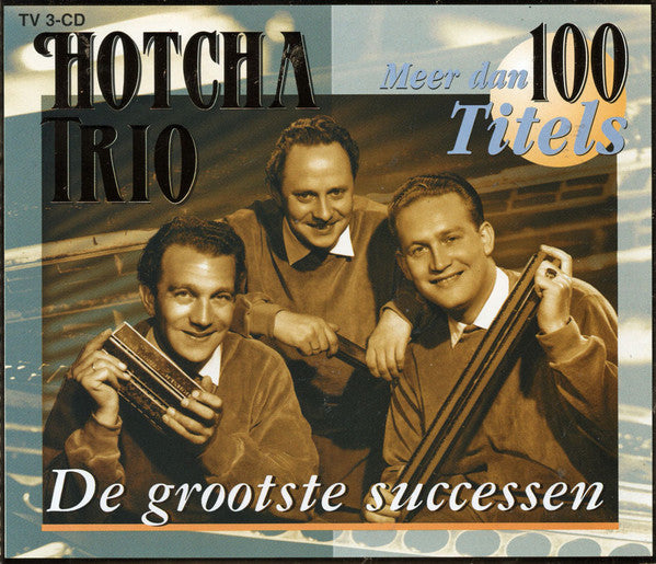 Het Hotcha Trio : De Grootste Successen (3xCD, Comp)