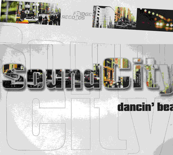 Sound City : Dancin' Beat (12")