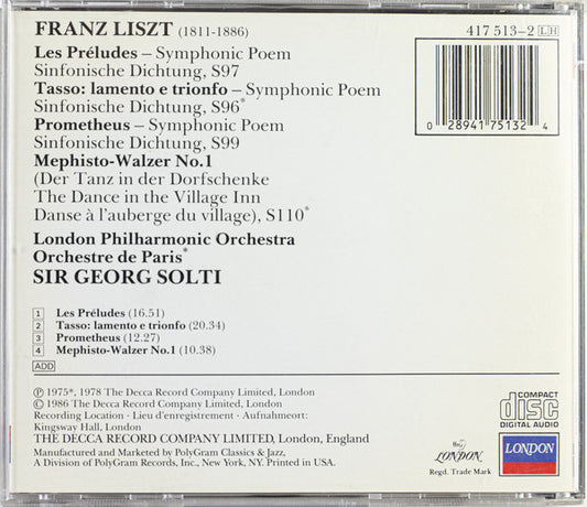 Franz Liszt - London Philharmonic Orchestra / Orchestre De Paris / Georg Solti : Les Préludes · Tasso · Prometheus · Mephisto-Walzer No. 1 (CD, Comp)