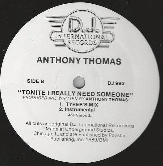 Anthony Thomas : Tonite I Really Need Someone (12")