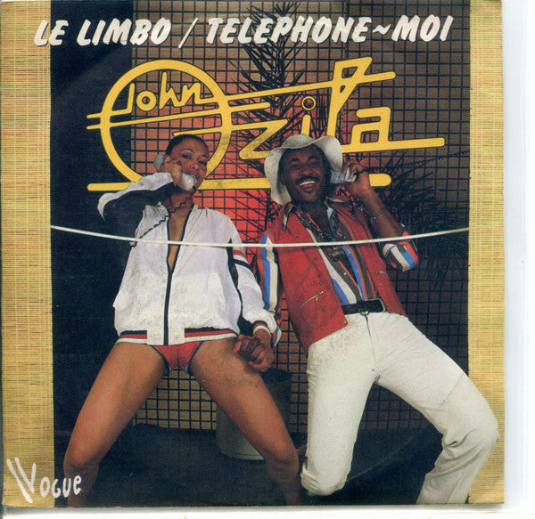 John Ozila : Le Limbo / Téléphone-Moi (7")