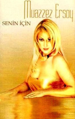 Muazzez Ersoy : Senin İçin (Cass, Album)
