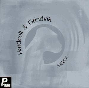 Hardcell & Grindvik* : Silver (12")