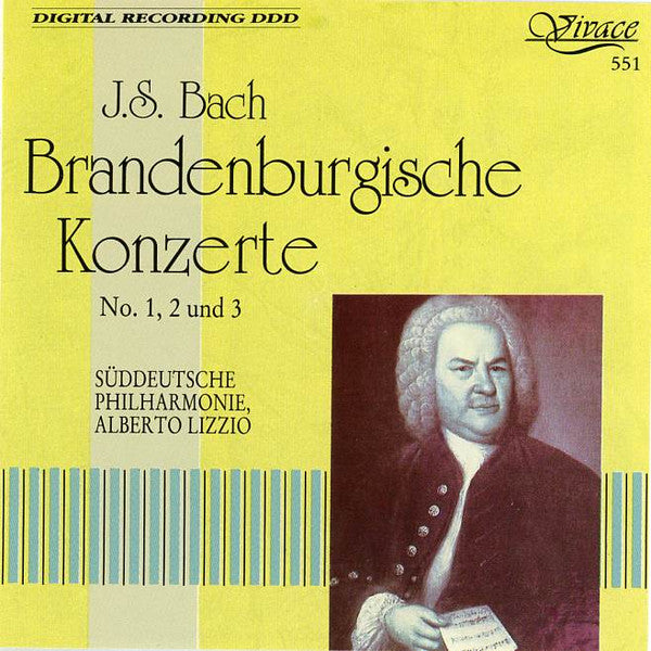 Johann Sebastian Bach, Süddeutsche Philharmonie, Alberto Lizzio : Brandenburgische Konzerte No. 1, 2 und 3 (CD)