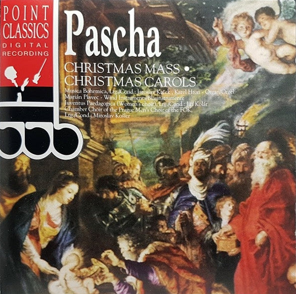 Edmund Pascha, Musica Bohemica, Jaroslav Krček, Pražský Mužský Sbor Symfonického Orchestru FOK, Miroslav Košler : Christmas Mass • Christmas Carols (CD, Comp)