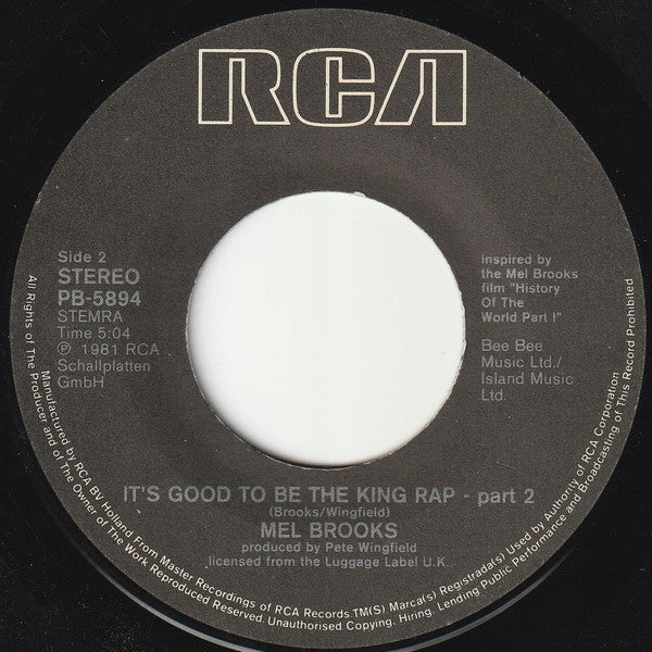 Mel Brooks : It's Good To Be The King Rap Part 1 & 2 (7", Single)
