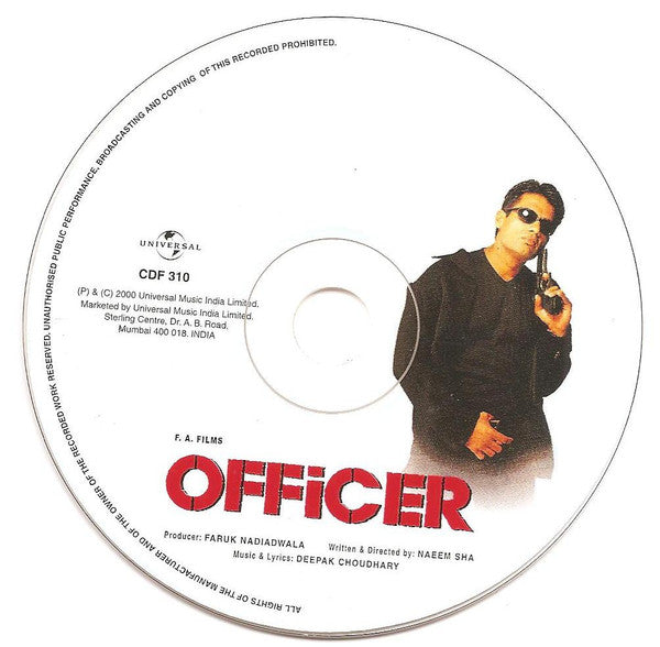 Deepak Chaudhury : Officer (CD)