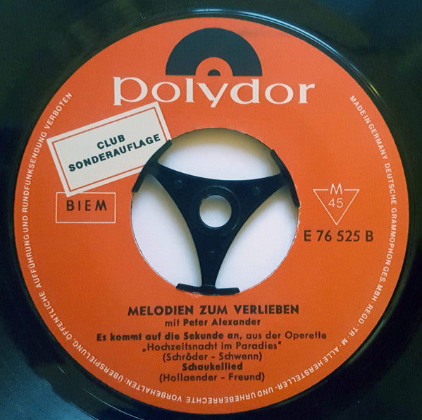 Peter Alexander : Melodien Zum Verlieben (7", EP, Mono)