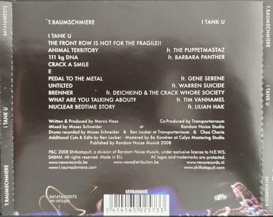 T.Raumschmiere : I Tank U (CD, Album)