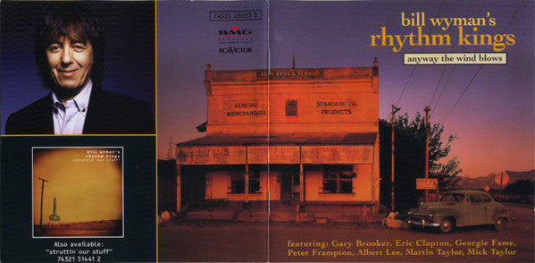 Bill Wyman's Rhythm Kings : Anyway The Wind Blows (CD, Album)