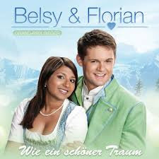 Belsy & Florian : Wie Ein Schöner Traum (CD, Album)