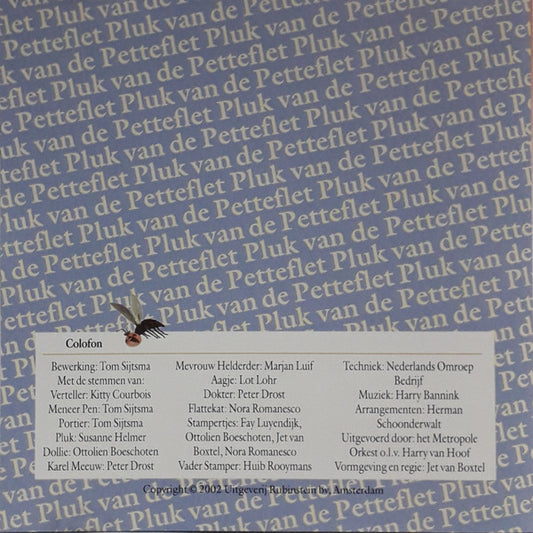 Annie M.G. Schmidt : Pluk Van De Petteflet: Pluk Vindt Een Huisje (CD)