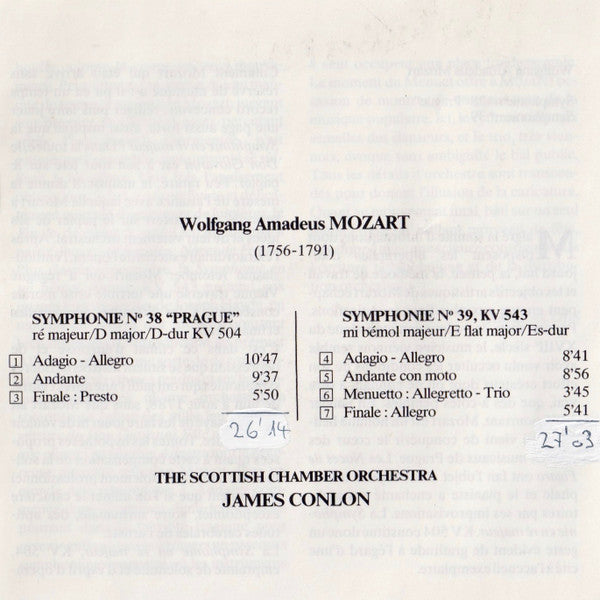 Wolfgang Amadeus Mozart, Scottish Chamber Orchestra, James Conlon : Symphonie N˚ 38 "Prague" KV504 / Symphonie N˚ 39 KV543 (CD, Album)