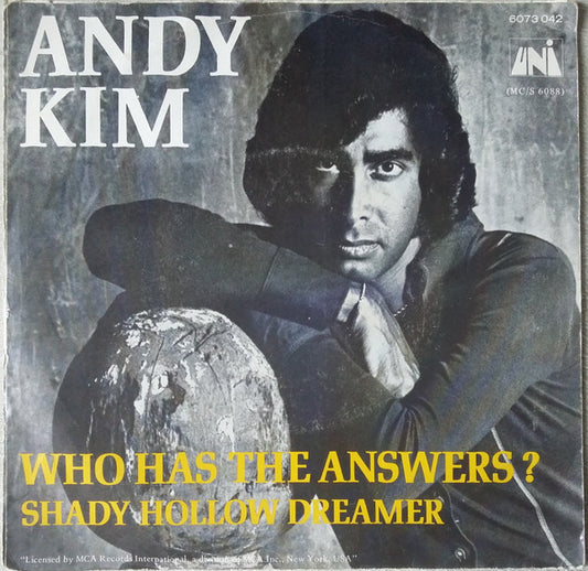 Andy Kim : Who Has The Answers? (7")