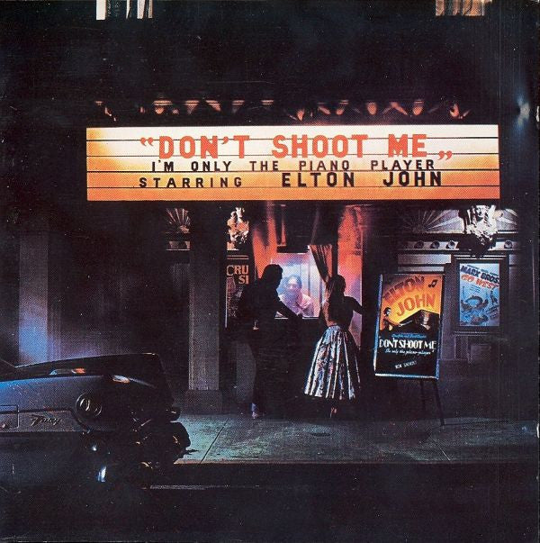 Elton John : Don't Shoot Me I'm Only The Piano Player (CD, Album, RE)